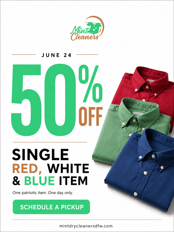 Advertisement for Mint Cleaners showing a 50% off offer on a single red, white, or blue item for June 24, with images of three folded shirts in red, green, and blue.
