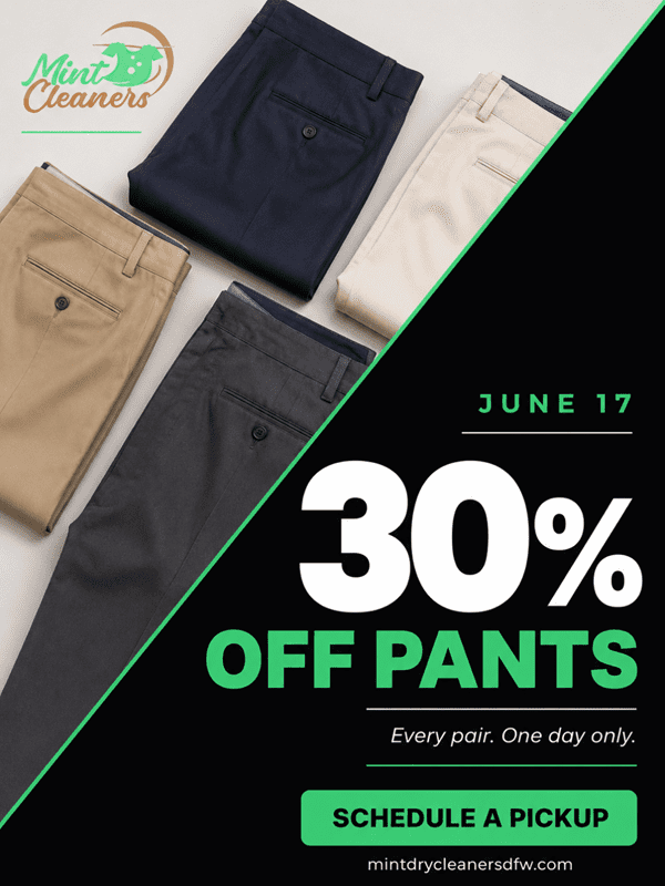 Four pairs of pants in different colors are displayed alongside a Mint Cleaners ad offering 30% off pants on June 17, with a button to schedule a pickup and website link.
