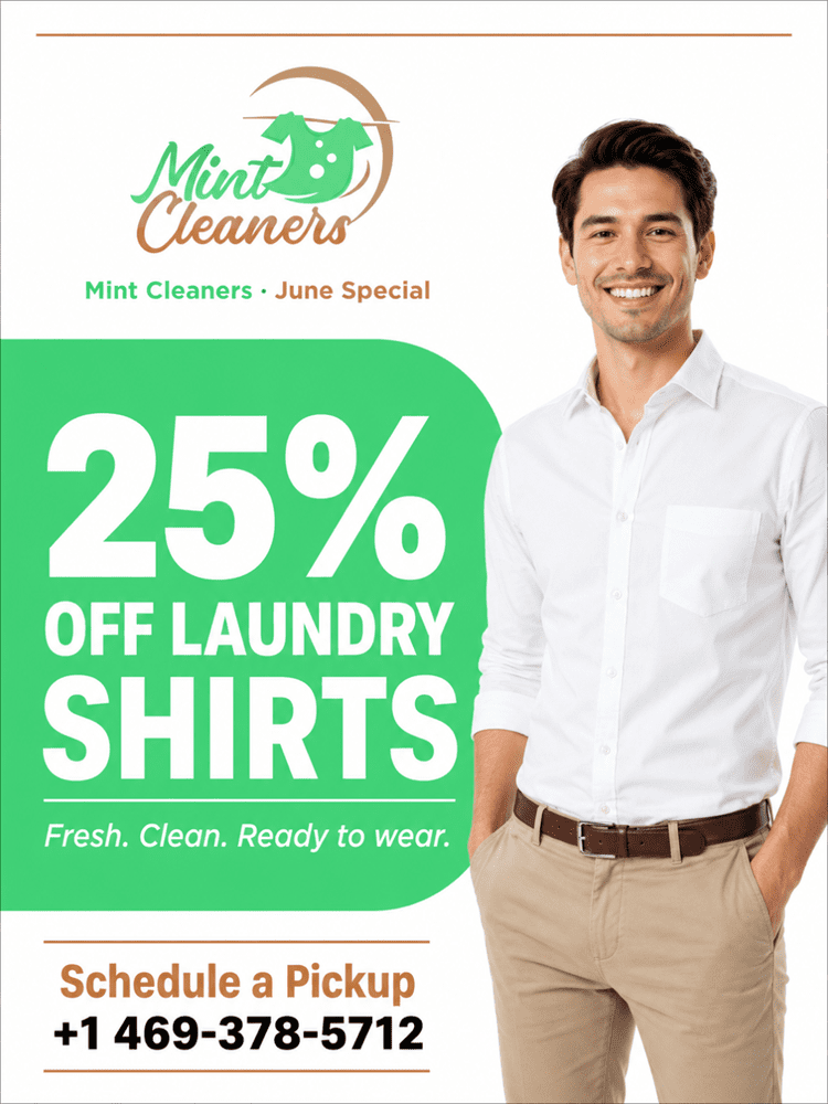 Man in white shirt stands next to text advertising 25% off laundry shirts at Mint Cleaners, with a phone number to schedule a pickup.